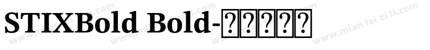 STIXBold Bold字体转换